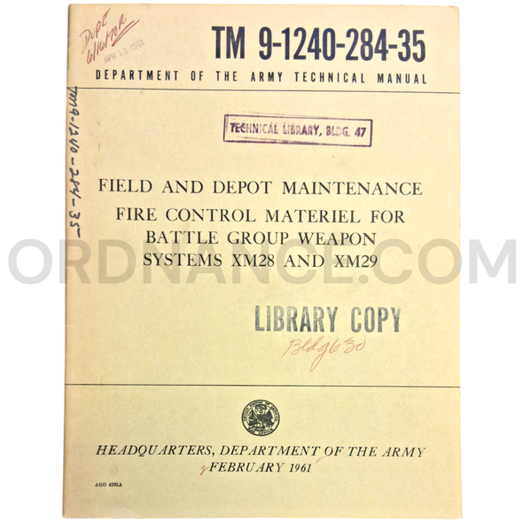 Technical Manual (TM 9-1240-284-35) for "Davy Crockett" XM28 and XM29 Battle Group Weapon Systems Fire Control Materiel February 1961
