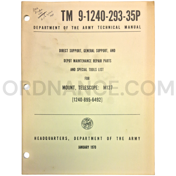 Technical Manual (TM 9-1240-293-35P) for M137 Telescope Mount January 1970 FSN 1240-895-6492