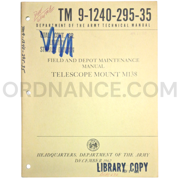 Technical Manual (TM 9-1240-295-35) for M138 Telescope Mount December 1962