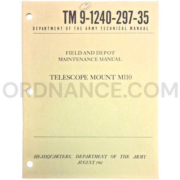 Technical Manual (TM 9-1240-297-35) for M110 Telescope Mount August 1961
