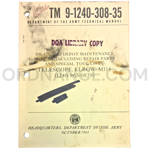 Technical Manual (TM 9-1240-308-35) for M114 Elbow Telescope October 1965 FSN 1240-963-0839