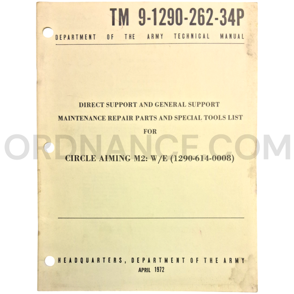 Technical Manual (TM 9-1290-262-34P) for M2 Aiming Circle April 1972 FSN 1290-614-0008