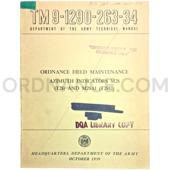 Technical Manual (TM 9-1290-263-34) for M28/T28 and M28A1/T28E1 Azimuth Indicators October 1959