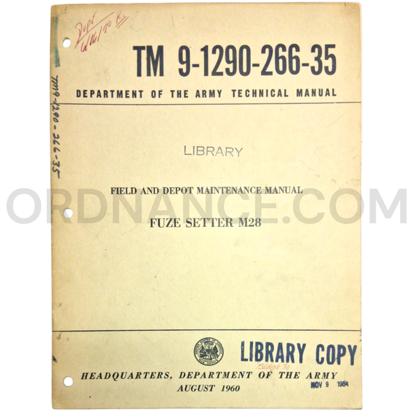 Technical Manual (TM 9-1290-266-35) for M28 Fuze Setter August 1960