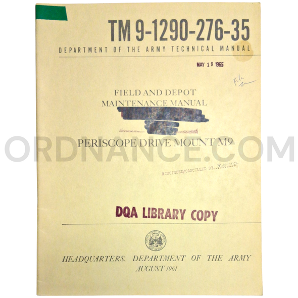 Technical Manual (TM 9-1290-276-35) for M9 Periscope Drive Mount August 1961