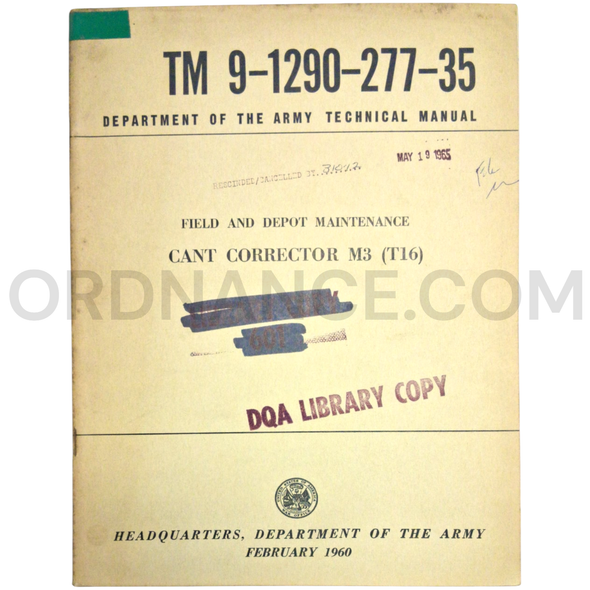 Technical Manual (TM 9-1290-277-35) for M3/T16 Cant Corrector February 1960