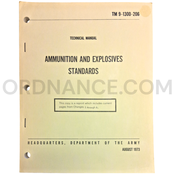 Technical Manual (TM 9-1300-206) for Ammunition and Explosives Standards August 1973