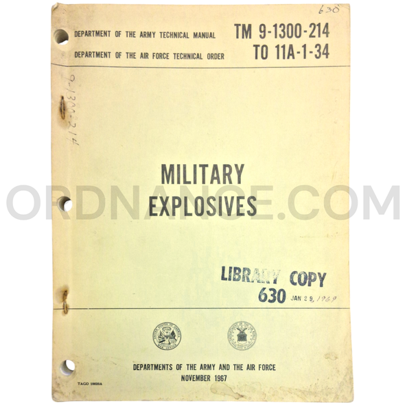 Technical Manual (TM 9-1300-214) for Military Explosives November 1967