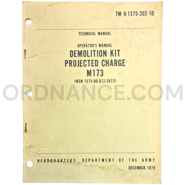 Technical Manual (TM 9-1375-202-10) for M173 Projected Charge Demolition Kit December 1979 NSN 1375-00-812-3972