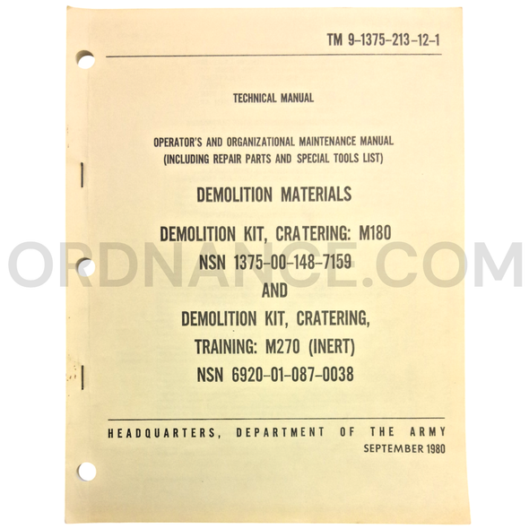 Technical Manual (TM 9-1375-213-12-1) for M180 and M270 Cratering Demolition Kits September 1980 NSN 1375-00-148-7159