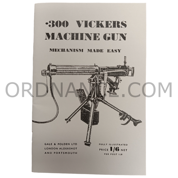 Reproduction of .300 Vickers Machine Gun Manual