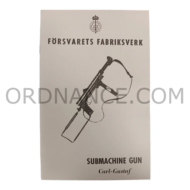 Reproduction of Forsvarets Fabriksverk Submachine gun Carl-Gustav Manual