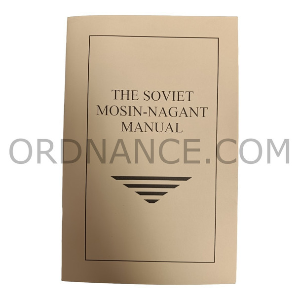 Reproduction of The Soviet Mosin-Nagant Manual