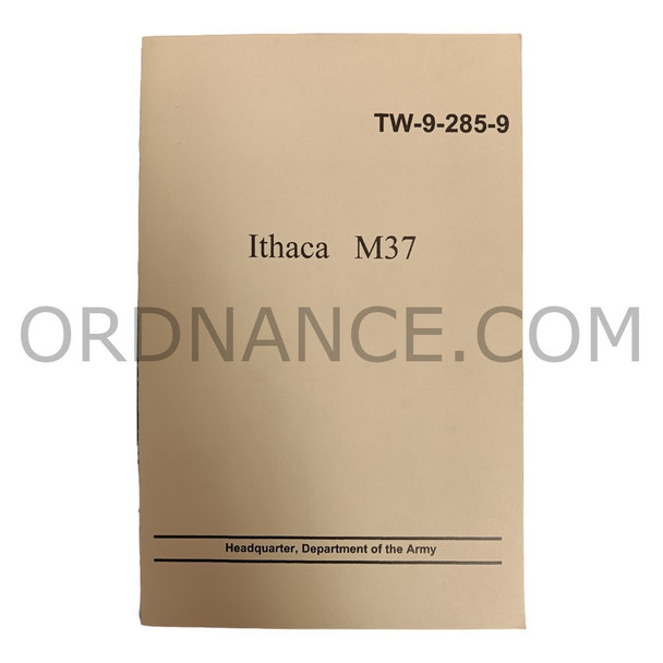 Misprint Reproduction of TM-9-285-9 Ithaca M37