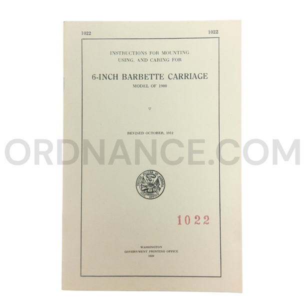 6-Inch Model of 1900 Barbette Carriage Instruction Manual
