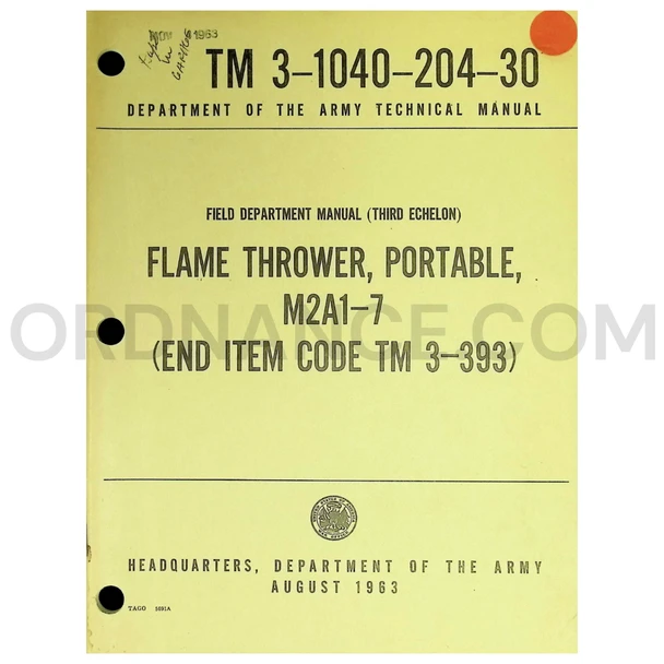 TM 3-1040-204-30 Flame Thrower, Portable, M2A1-7 Technical Manual Dated: 1963