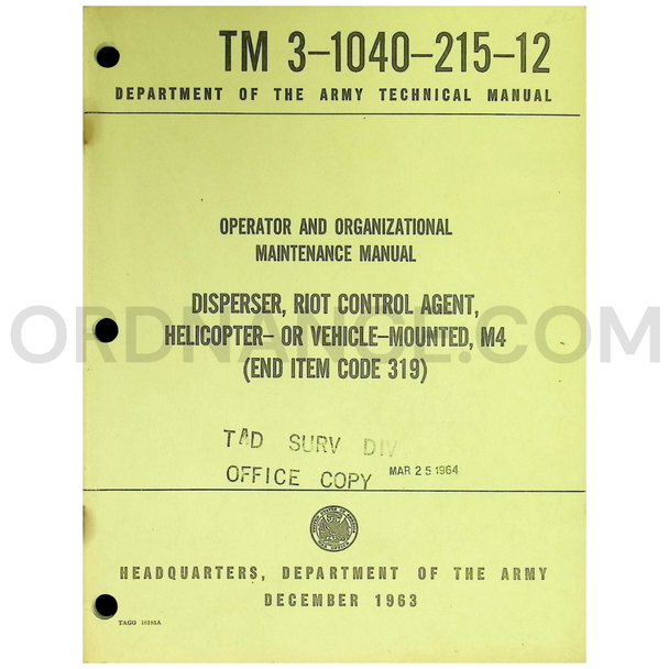 TM 3-1040-215-12 Disperser, Riot Control Agent, Helicopter or Vehicle Mounted, M4 Technical Manual Dated: 1963