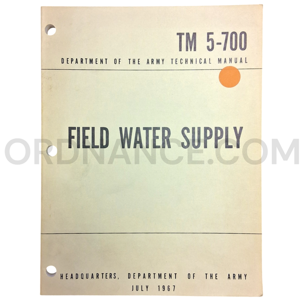 Technical Manual (TM 5-700) for Field Water Supply July 1967