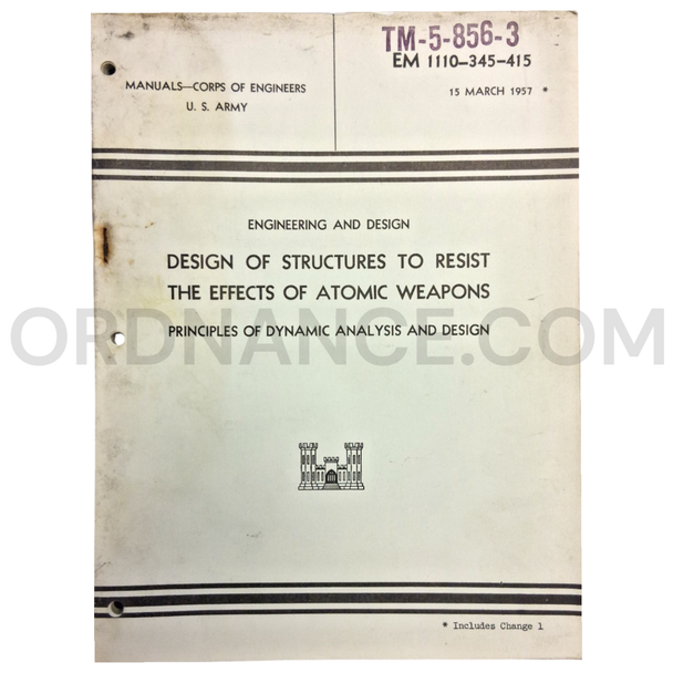 Technical Manual (TM 5-856-3) for Design of Structures to Resist the Effects of Atomic Weapons March 1957