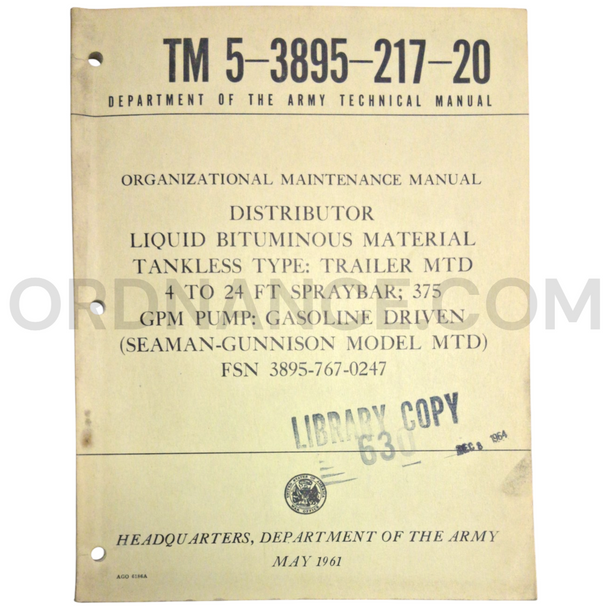 Technical Manual (TM 5-3895-217-20) for Seaman-Gunnison Model MTD Liquid Bituminous Distributor May 1961 FSN 3895-767-0247