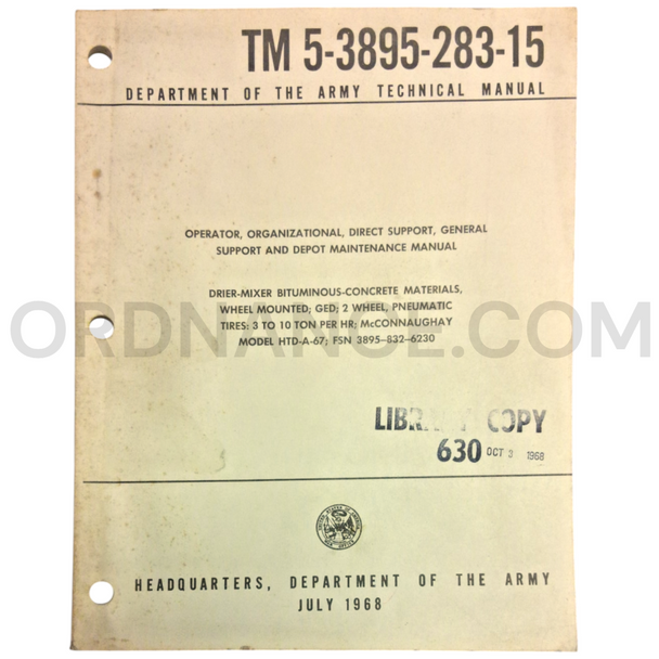 Technical Manual (TM 5-3895-283-15) for McConnaughay Model HTD-A-67 Drier-Mixer July 1968 FSN 3895-832-6230
