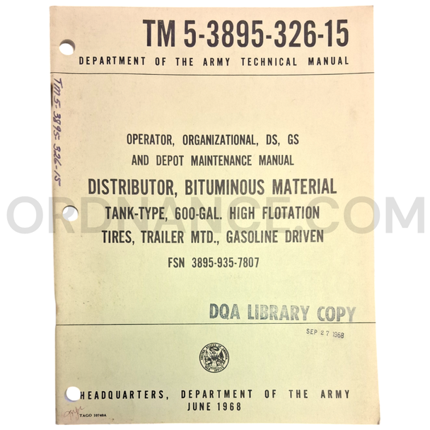 Technical Manual (TM 5-3895-326-15) for Bituminous Material Distributor June 1968 FSN 3895-935-7807