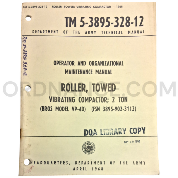 Technical Manual (TM 5-3895-328-12) for Bros Model VP-4D Vibrating Towed Roller April 1968 FSN 3895-902-3112