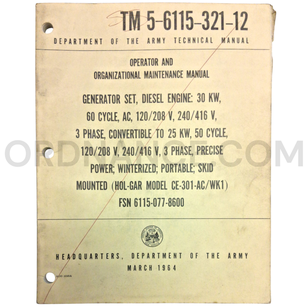 Technical Manual (TM 5-6115-321-12) for Hold-Gar Model CE-301-AC/WK1 Generator Set March 1964 FSN 6115-077-8600