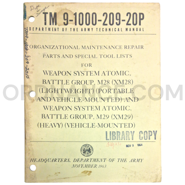 Technical Manual (TM 9-1000-209-20P) for M28 and M29 "Davy Crockett" Battle Group Atomic Weapon System November 1963