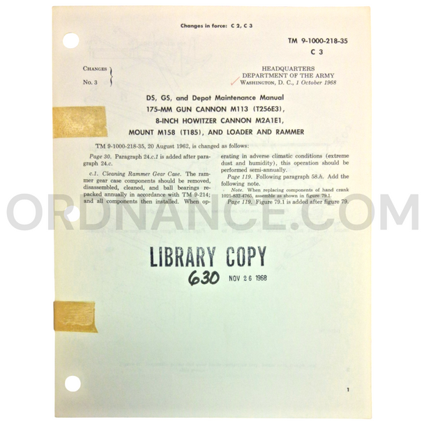 Technical Manual Change 3 (TM 9-1000-218-35) for 175mm M113/T256E3 Gun Cannon, 8-Inch M2A1E1 Howitzer Cannon, and M158/T185 Mount October 1968