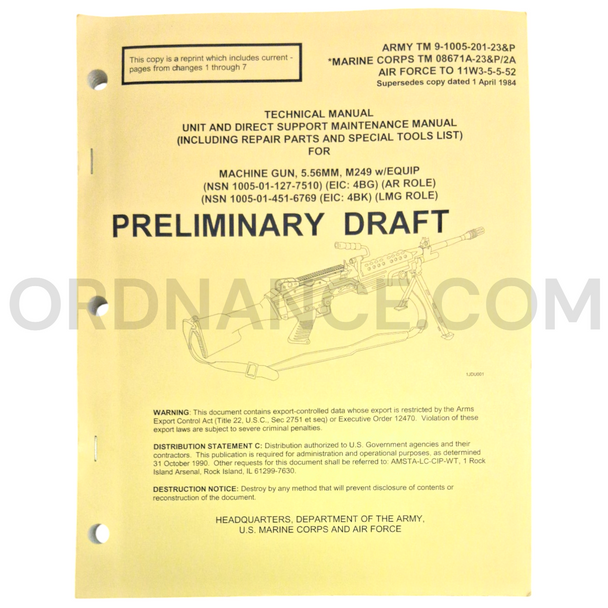 Technical Manual (TM 9-1005-201-23&P) for 5.56mm M249 Machine Gun December 1990 NSN 1005-01-127-7510