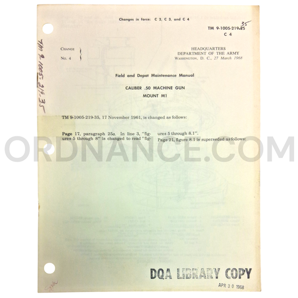 Technical Manual Change 4 (TM 9-1005-219-35) for .50cal M1 Machine Gun Mount March 1968