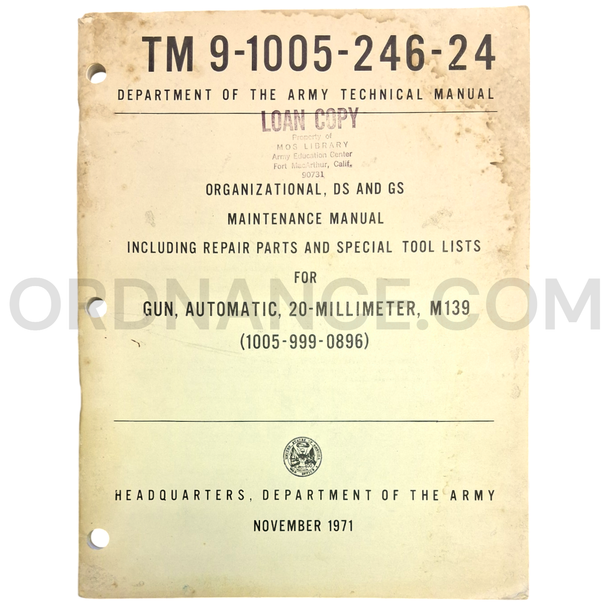 Technical Manual (TM 9-1005-246-24) for 20mm M139 Automatic Gun November 1971 FSN 1005-999-0896