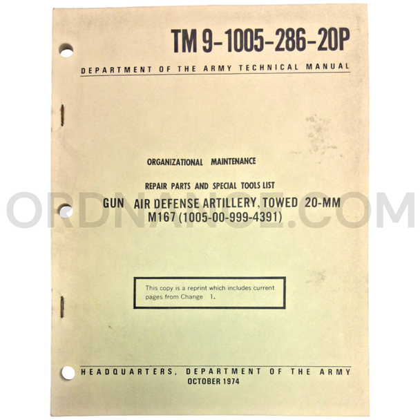 Technical Manual (TM 9-1005-286-20P) for 20mm M167 Towed Air Defense Artillery Gun October 1974 NSN 1005-00-999-4391