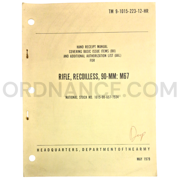 Technical Manual (TM 9-1015-223-12-HR) for 90mm M67 Recoilless Rifle May 1979 NSN 1015-00-657-7534