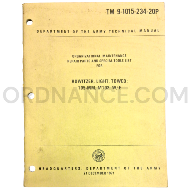 Technical Manual (TM 9-1015-234-20P) for 105mm M102 Towed Light Howitzer W/E December 1971