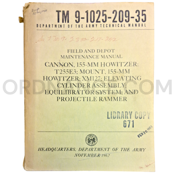 Technical Manual (TM 9-1025-209-35) for 155mm T255E3 Howitzer Cannon and XM127 Howitzer Mount November 1962