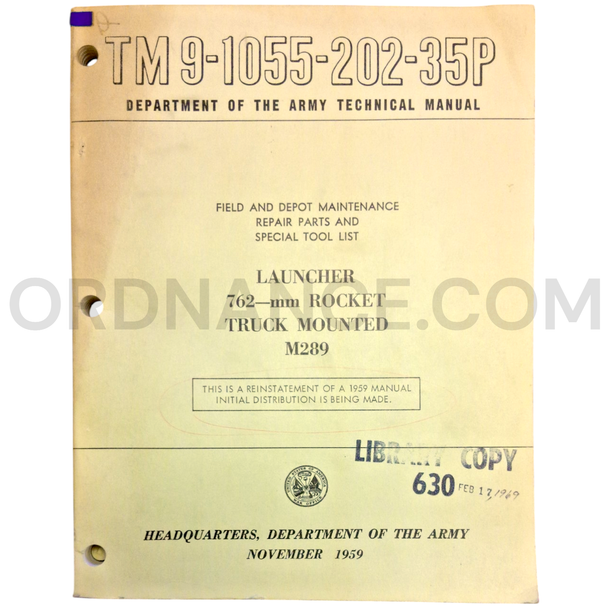Technical Manual (TM 9-1055-202-35P) for 762mm M289 Truck-Mounted Rocket Launcher November 1959