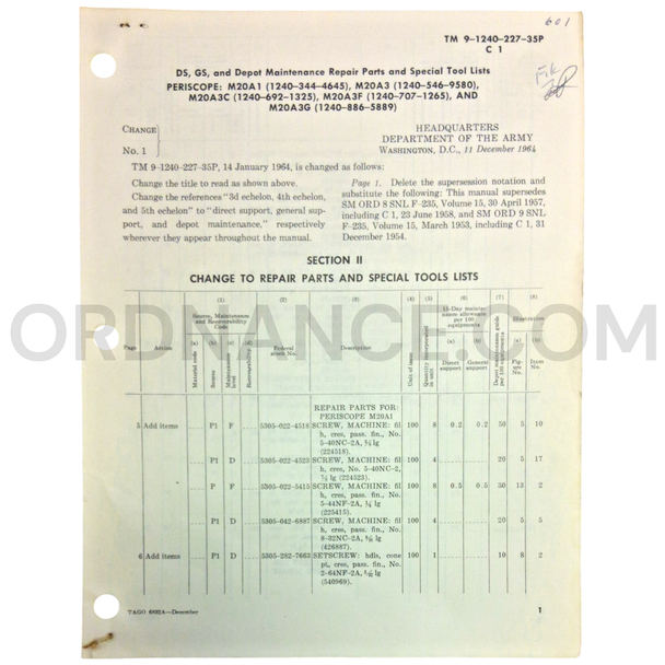 Technical Manual Change 1 (TM 9-1240-227-35P) for M20A1, M20A3, M20A3C, M20A3F, and M20A3G Periscopes December 1964 FSN 1240-344-4645