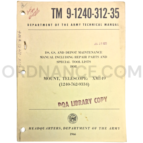 Technical Manual (TM 9-1240-312-35) for XM149 Telescope Mount April 1966 FSN 1240-762-9334