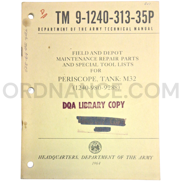 Technical Manual (TM 9-1240-313-35P) for M32 Tank Periscope June 1964 FSN 1240-980-9288