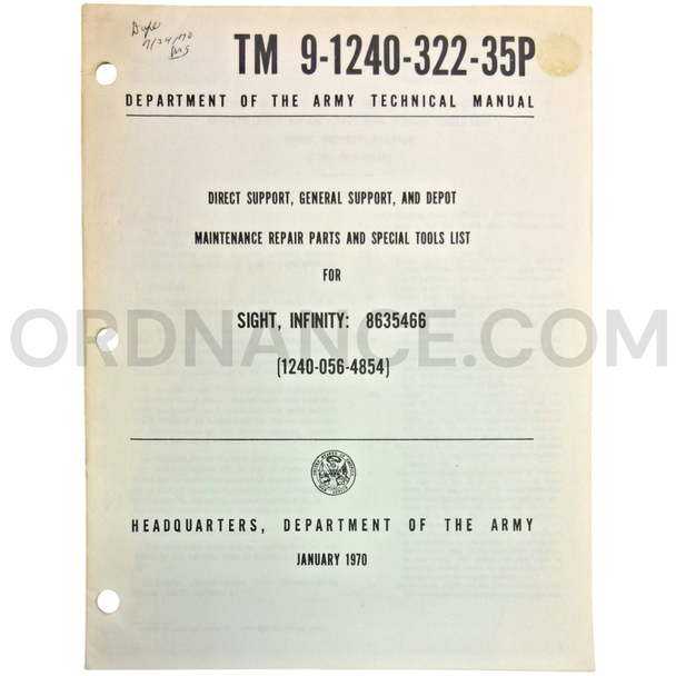 Technical Manual (TM 9-1240-322-35P) for Infinity Sight January 1970 FSN 1240-056-4854