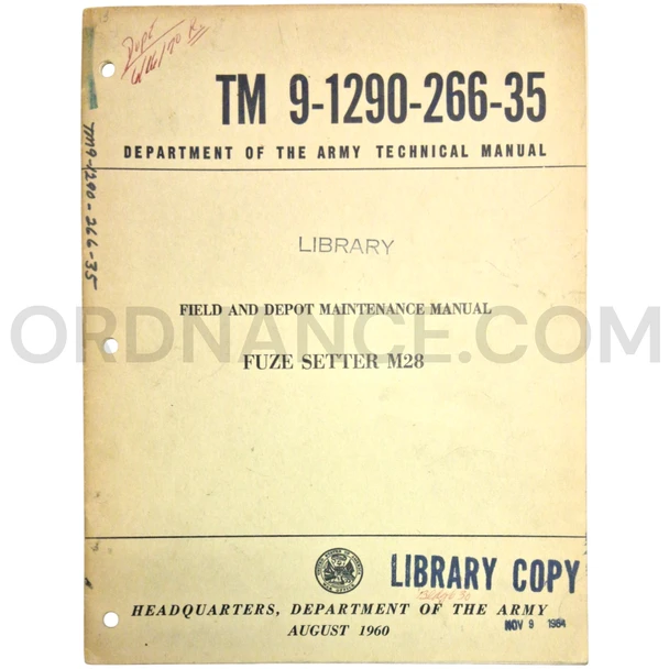 Technical Manual (TM 9-1290-266-35) for M28 Fuze Setter August 1960