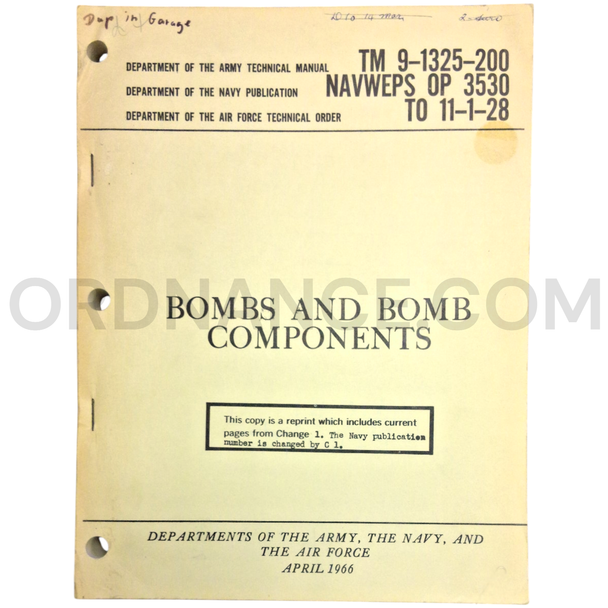 Technical Manual (TM 9-1325-200) for Bombs and Bomb Components April 1966