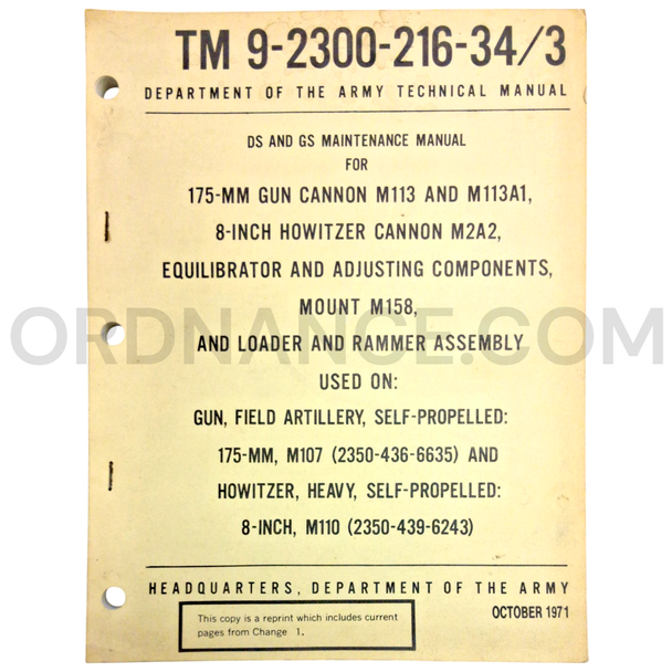 Technical Manual (TM 9-2300-216-34/3) for 175mm M113 / M113A1 Gun Cannon, 8-Inch M2A2 Howitzer Cannon, and M158 Mount October 1971