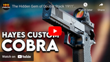 Hayes Custom Guns - The Hidden Gem of Double Stack 1911’s