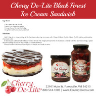Tart Cherry De-Lite Black Forest Ice Cream Sandwich Tart Cherry De-Lite Black Forest Ice Cream Sandwich