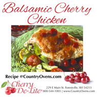 Balsamic Cherry Chicken Balsamic Cherry Chicken