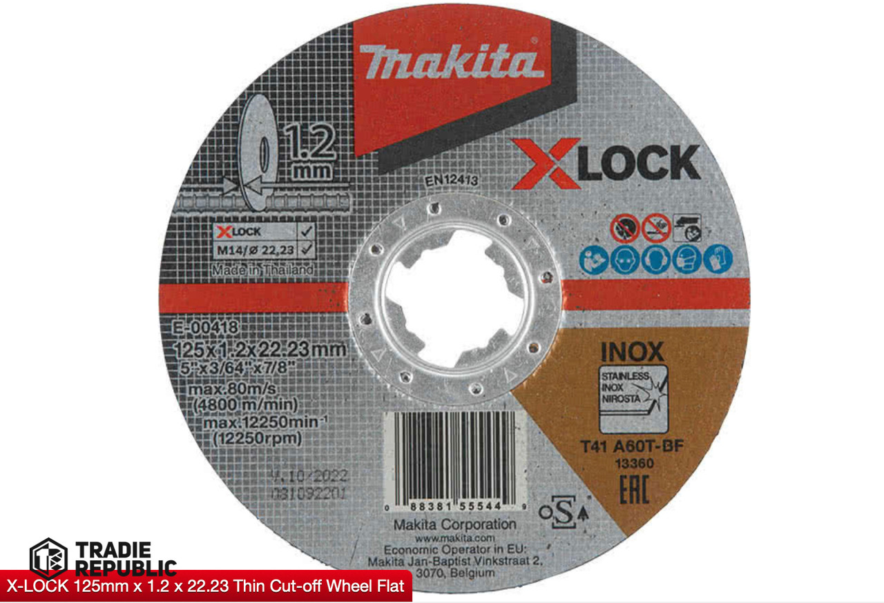 E-00418 Makita CUT-OFF Disc Xlock 125x1.2