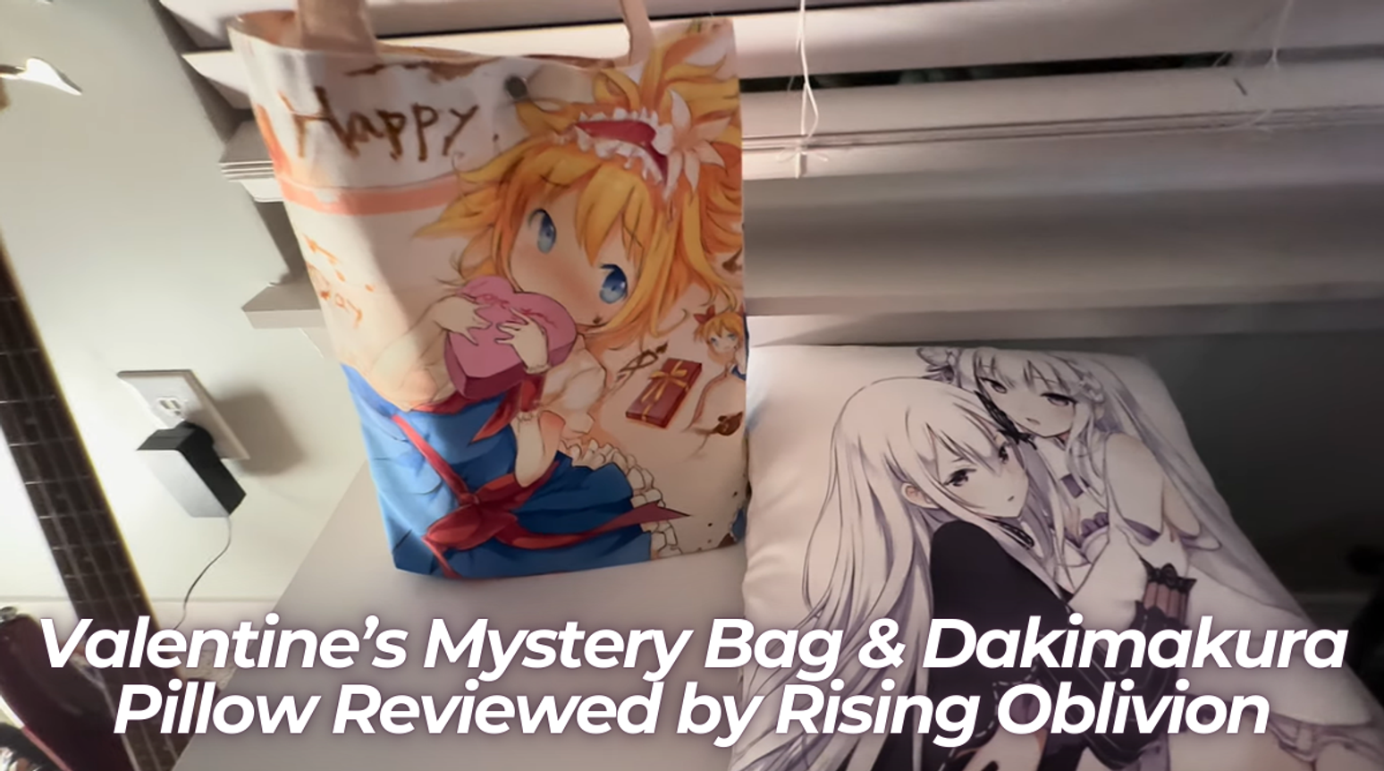 Valentine’s Mystery Bag & Dakimakura Pillow Reviewed by Rising Oblivion Valentine’s Mystery Bag & Dakimakura Pillow Reviewed by Rising Oblivion